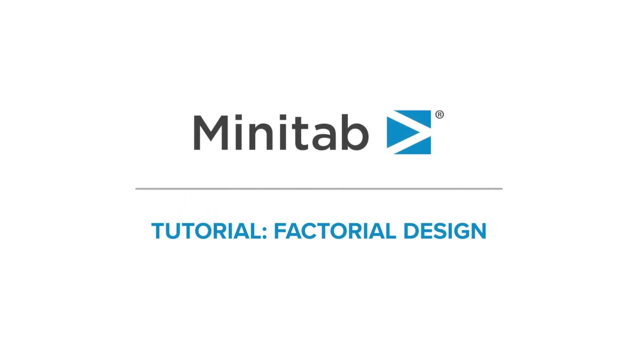 How to create and analyze factorial designs | Minitab Tutorial Series