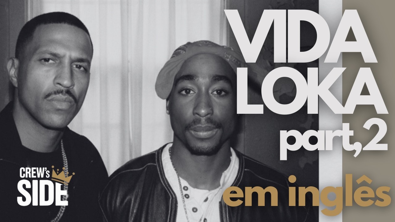 Racionais MC's feat. 2Pac – Vida Loka, Pt. 2 | Crew Side