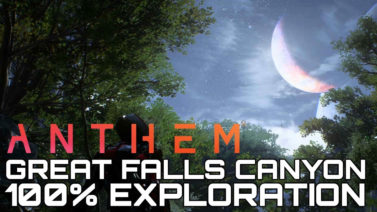 Anthem GREAT FALLS CANYON 100% EXPLORATION (ALL LANDMARK, DISTRICTS & HIDDEN PLACES)