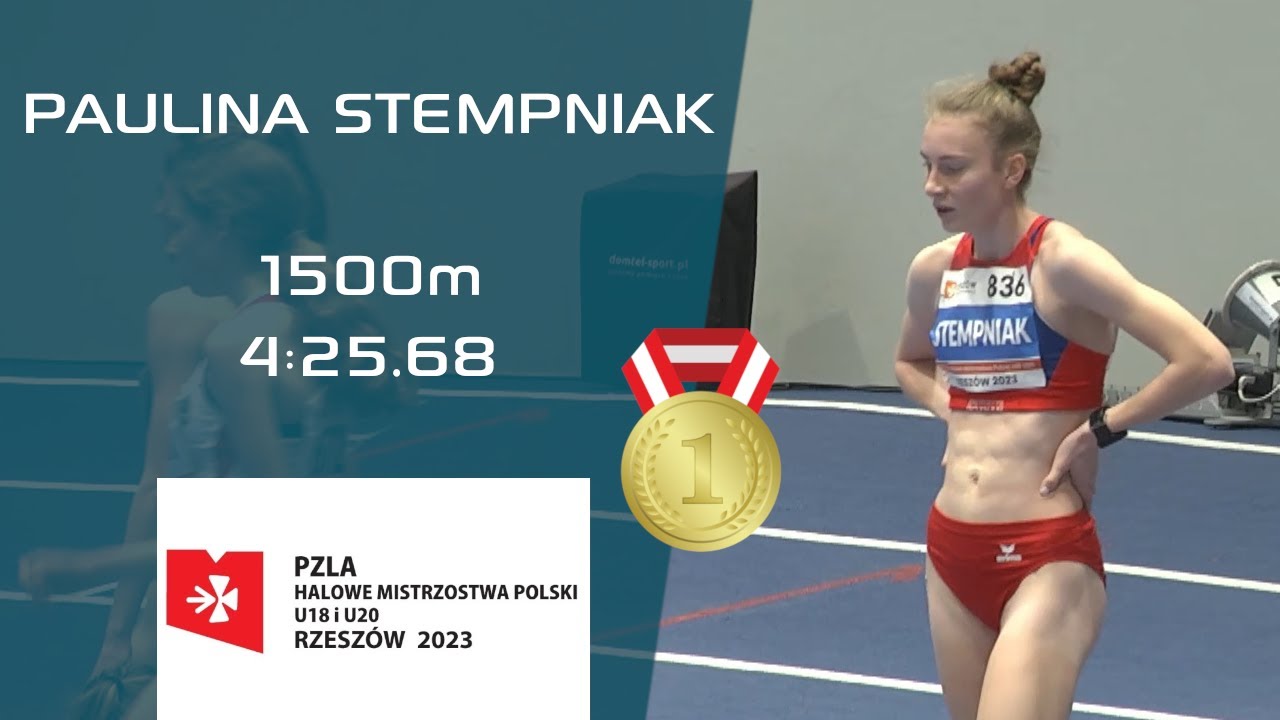 PAULINA STEMPNIAK | U20 1500m 🏃&zwj;♀️ | U18 & U20 🇵🇱 INDOOR ATHLETICS CHAMPIONSHIPS 2023 #1500m