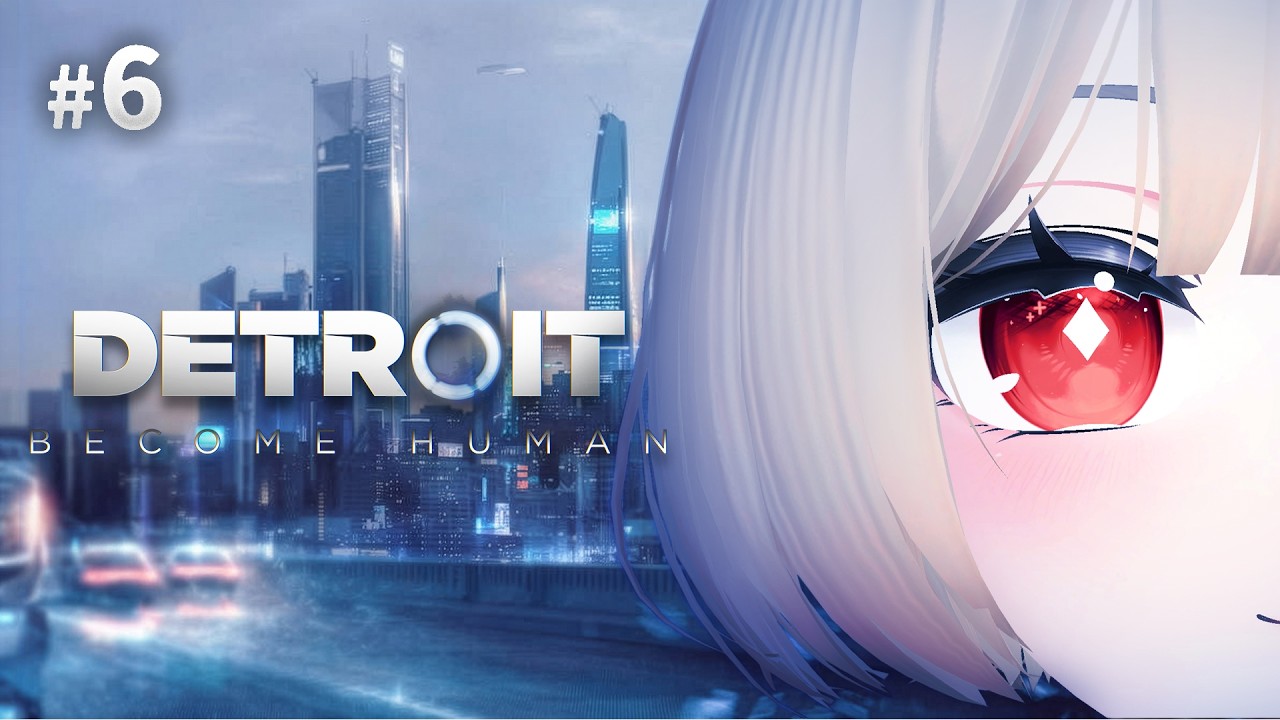 【生放送】　おそらく今夜が最終回！アンドロイドたちの作る未来を見届ける！│Detroit: Become Human【かえでの生放送#104 】