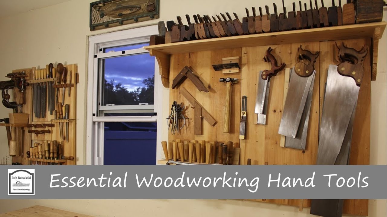 Essential Woodworking Hand Tools