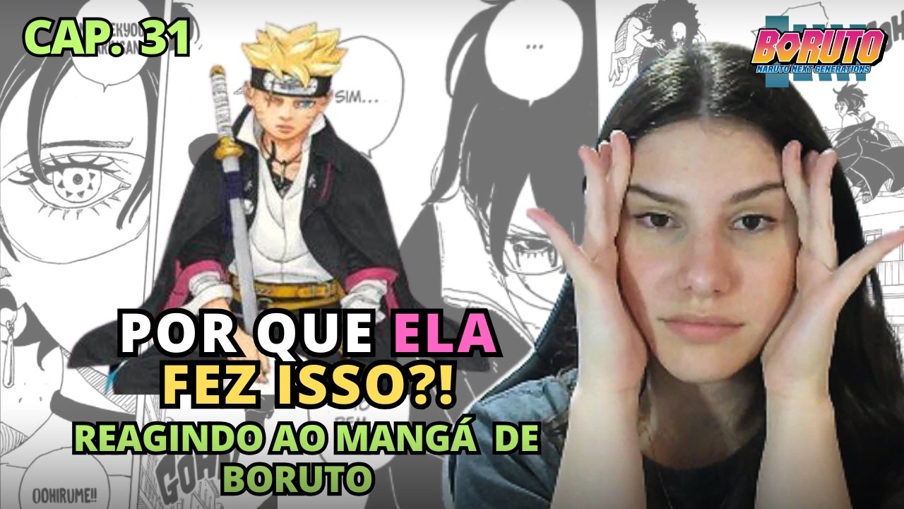 Lendo e reagindo ao Capítulo 31 do Mangá de Boruto Two Blue Vortex