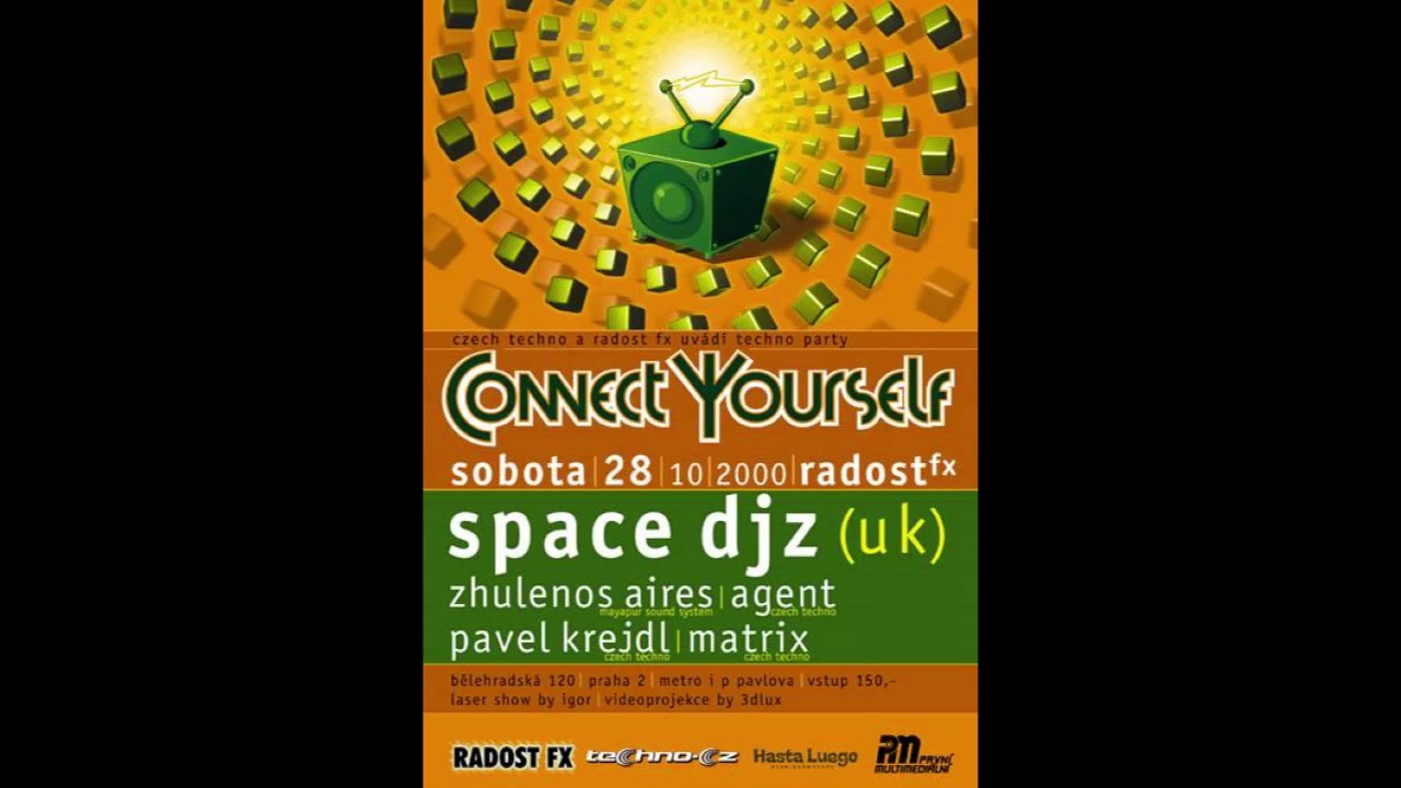 Space DJz at  Connect Yourself  at Radost FX Prague Czech Republic 28 October 2000