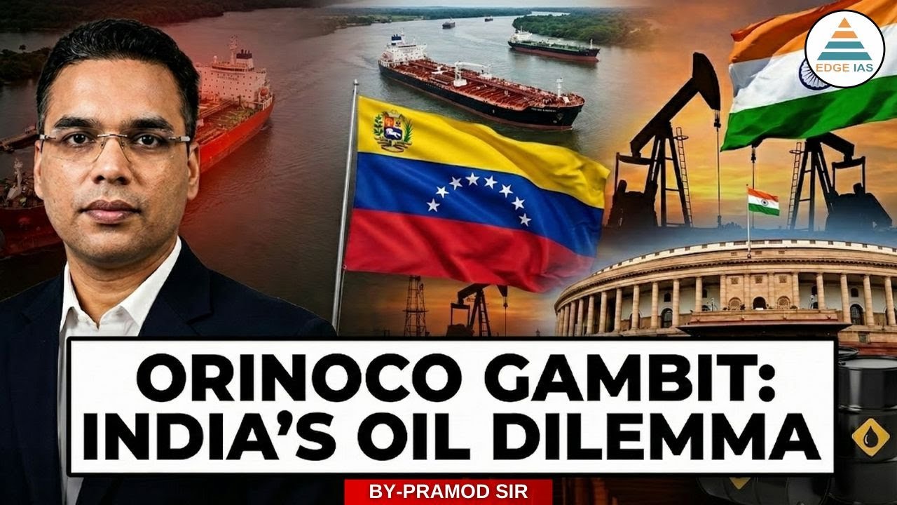 Orinoco Gambit: India’s Oil Dilemma by Pramod Sir