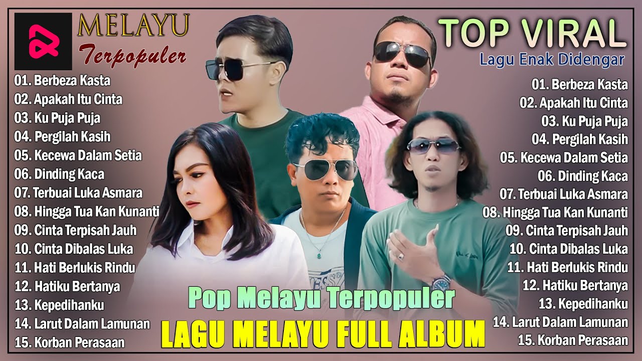 Lagu Melayu Full Album Terbaru 2025 - Berbeza Kasta, Apakah Itu Cinta - Pop Melayu Terpopuler