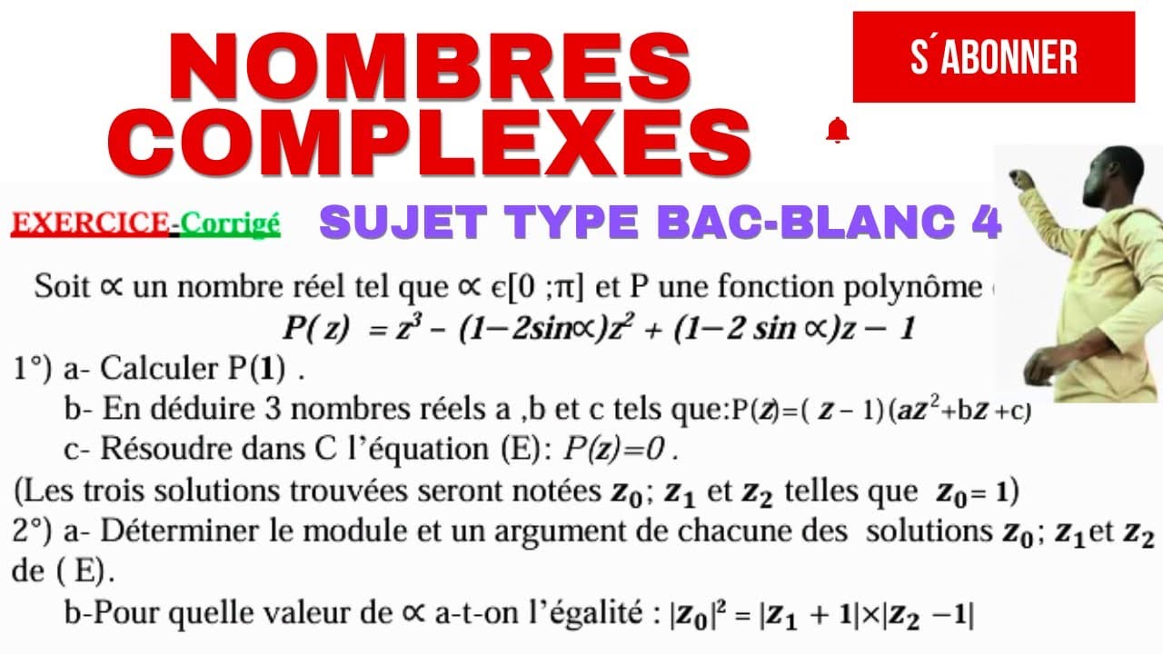 Nombres Complexes #BAC_BLANC 4#