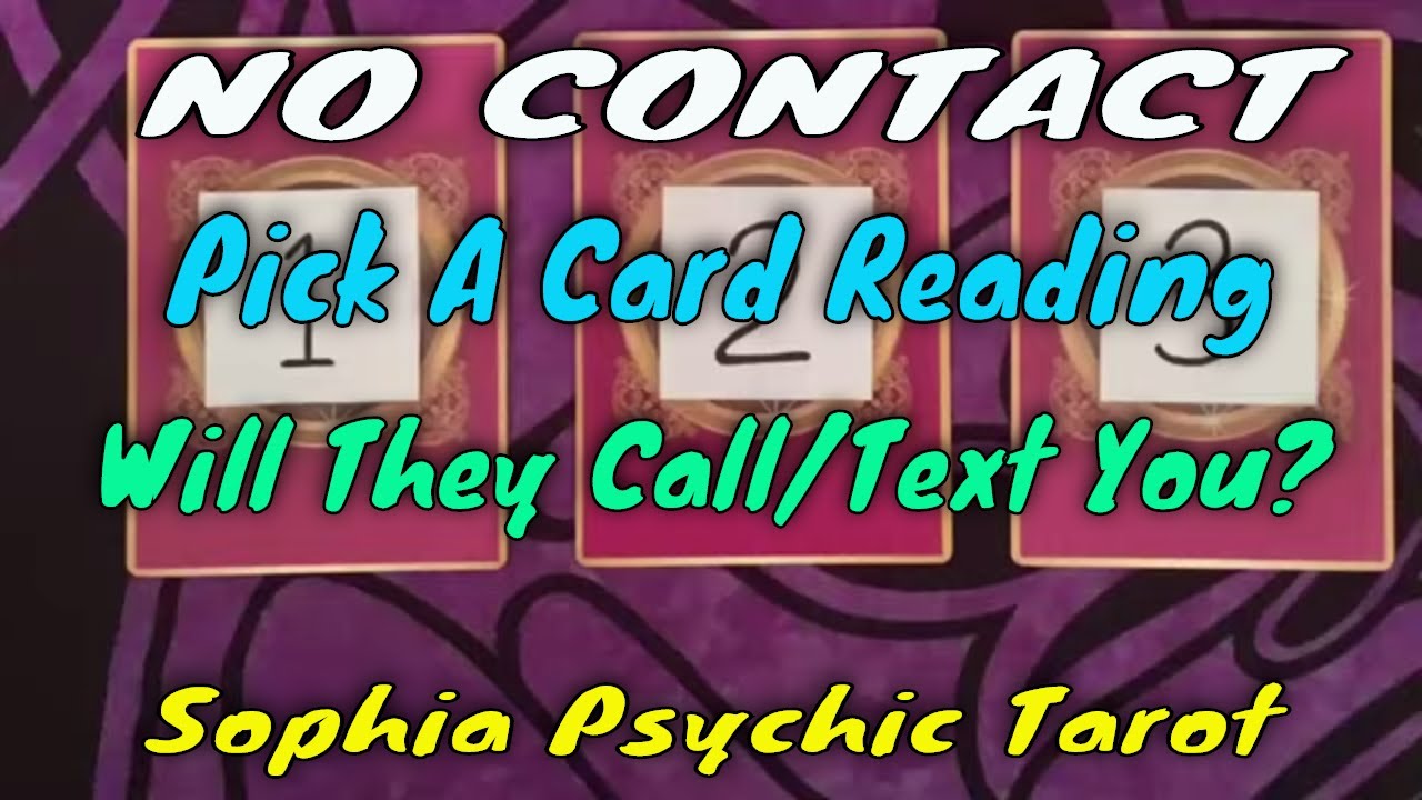PICK A CARD WILL THEY CONTACT ME / TEXT ME? 💖📞 NO CONTACT - Timeless