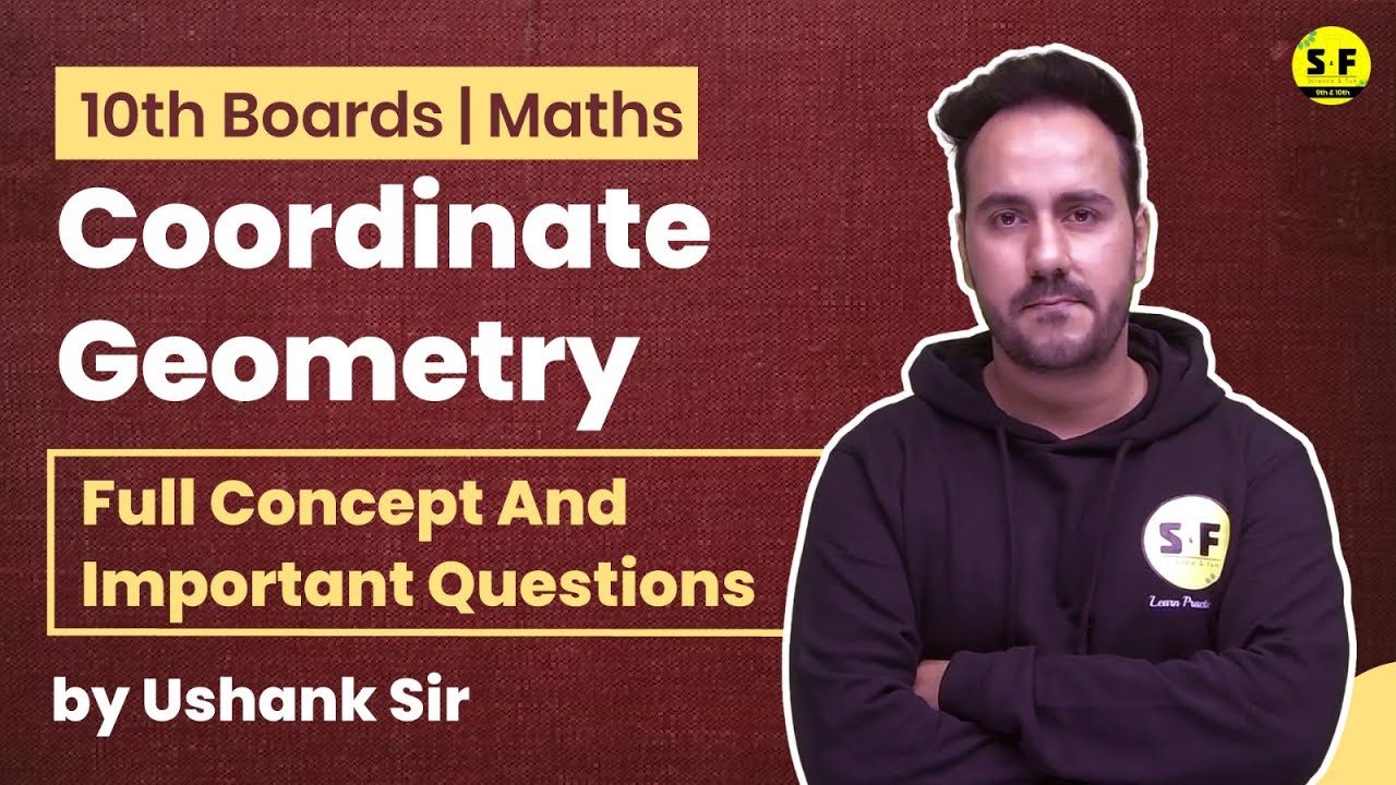 Class 10th Maths Complete Revision Coordinate Geometry With MOST IMPORTANT QUESTIONS Ushank Sir