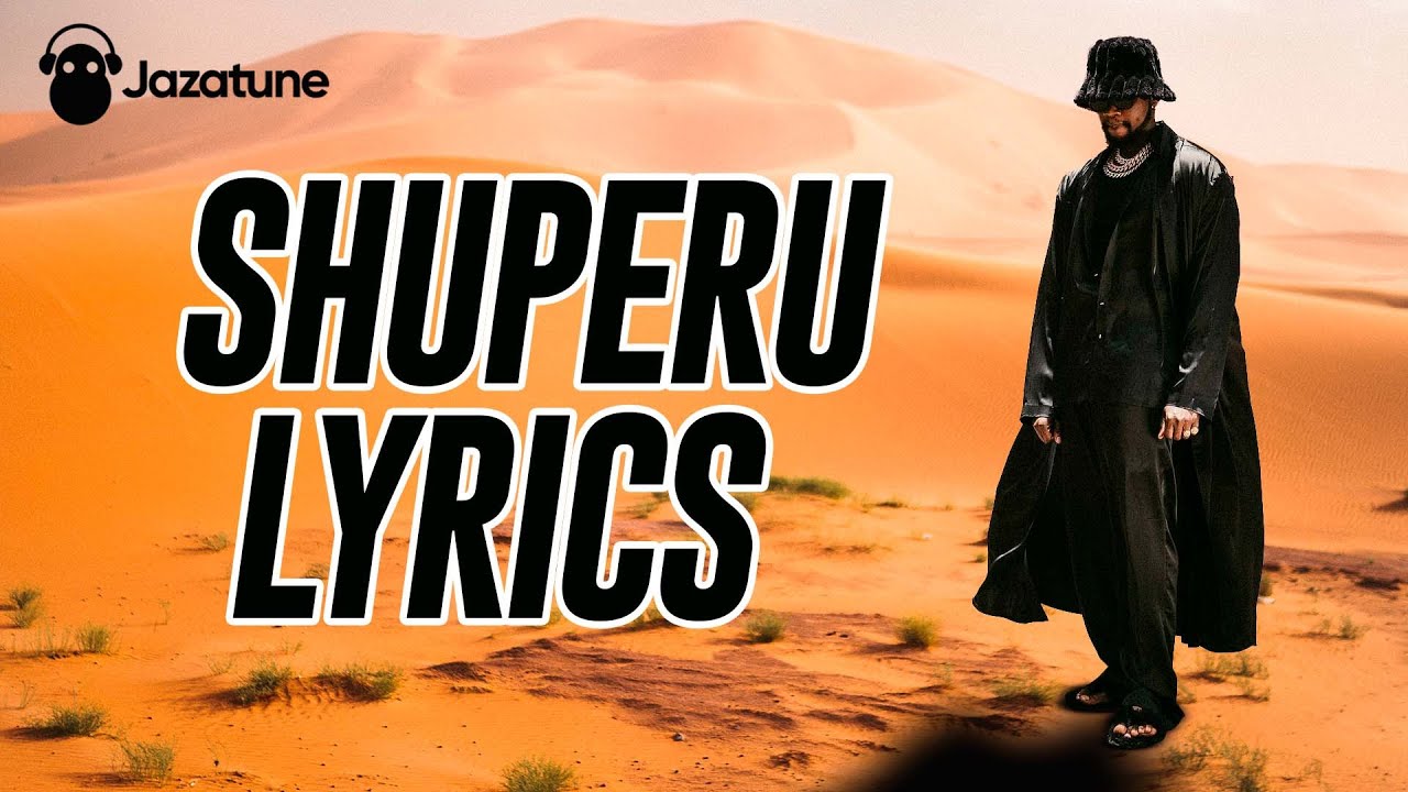 Kizz Daniel - Shu-Peru ( Lyrics Video )