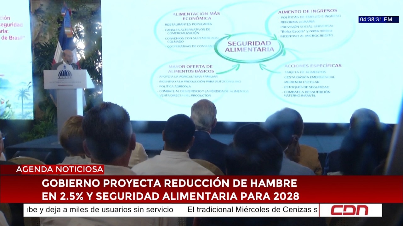 Gobierno proyecta reducción de hambre en 2 5 % y seguridad alimentaria para 2028