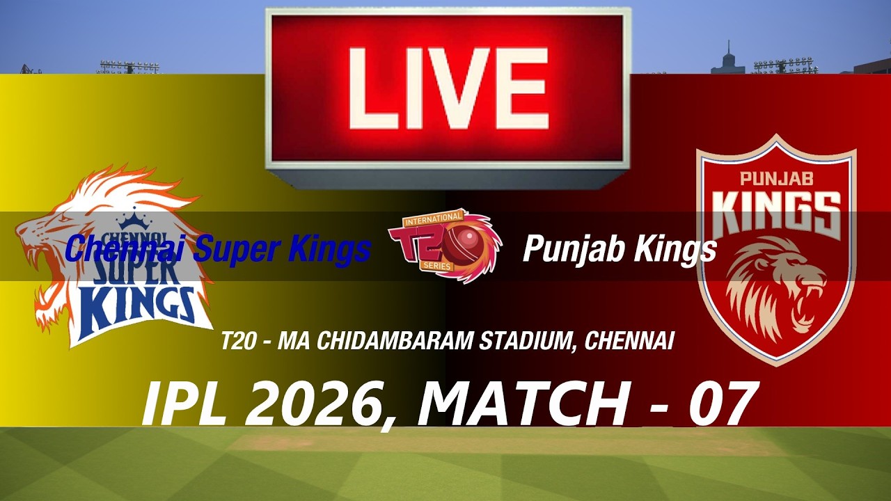 🛑LIVE- CSK vs PBKS🛑IPL 2026🛑CHENNAI vs PUNJAB🛑CRICKET 26 GAMEPLAY🛑LIVE MATCH STREAMING🏏