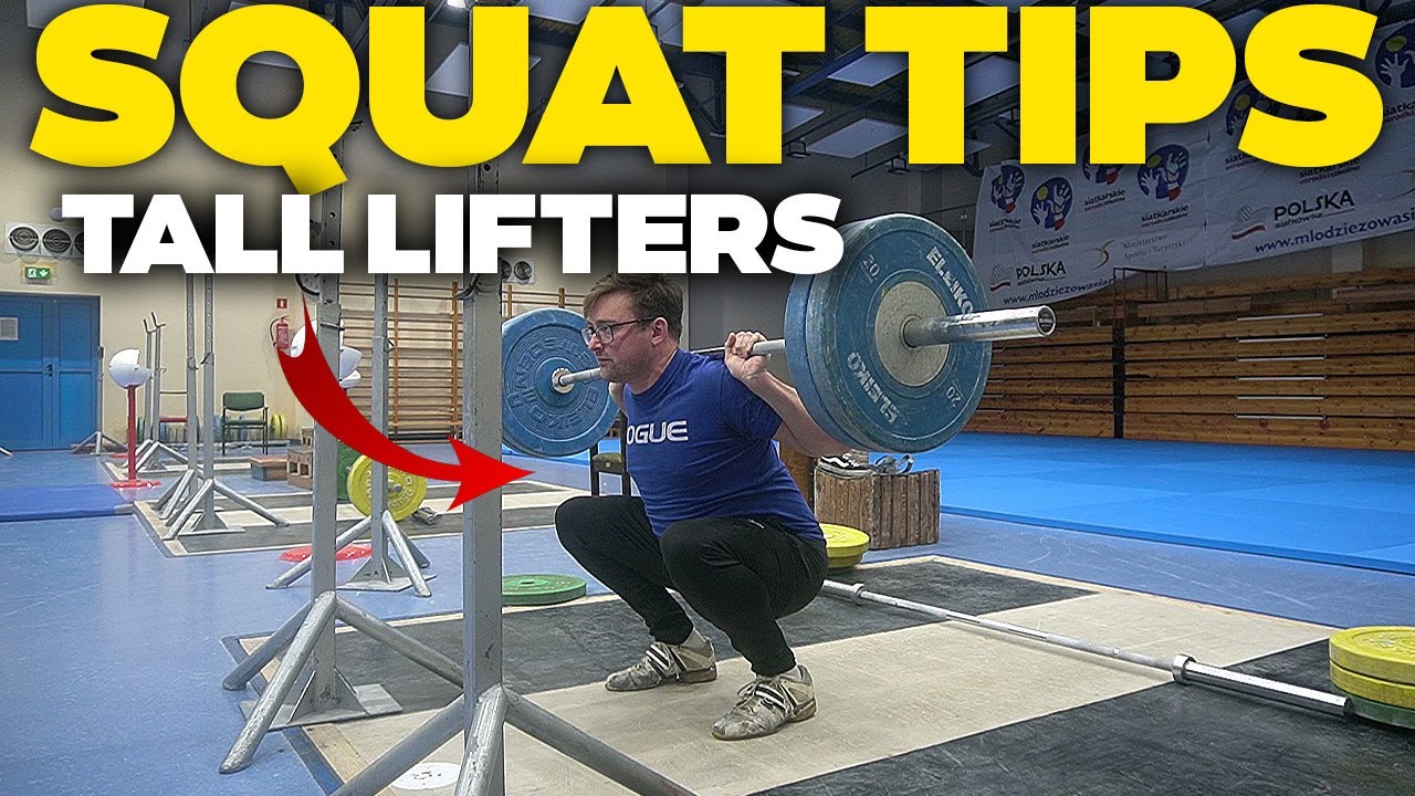 Squat Tips For Tall Lifters!