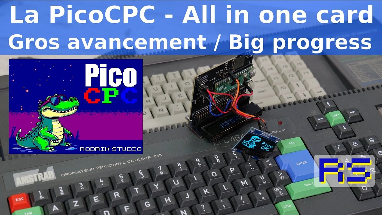 La PicoCPC, la carte à tout faire, a beaucoup avancée