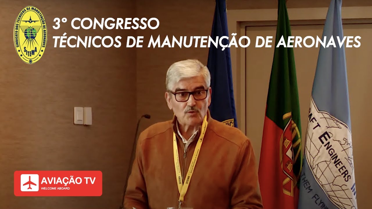 🔴 3º Congresso de Técnicos de Manutenção de Aeronaves | 3rd Portuguese Aircraft Technicians Congress