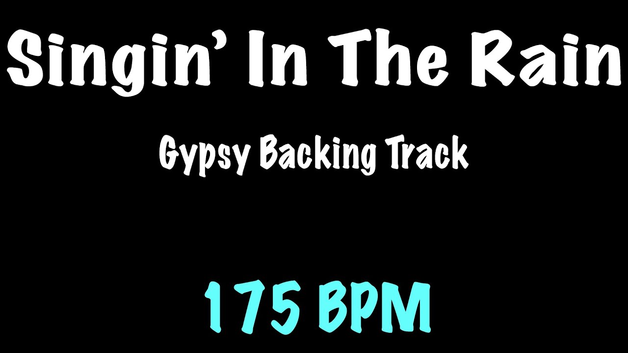 Singin' In The Rain - Gypsy Jazz Backing Track 175 BPM - Django Reinhardt