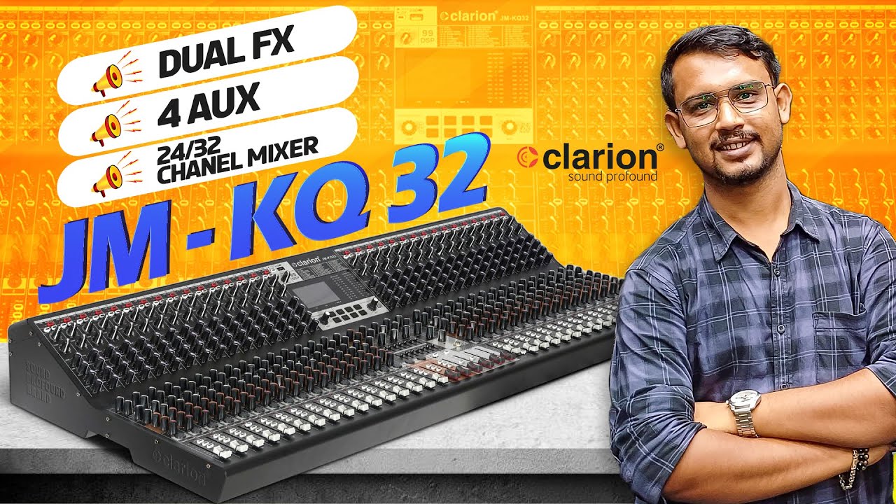 Clarion JM KQ 24 & 32 Chanel Audio Mixer | Dual Fx | 4 Aux | 7 Band EQ | Best Sound Quality