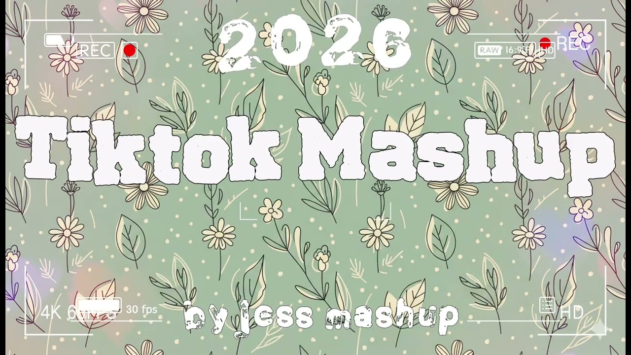 💜🍃TikTok Mashup👾💜