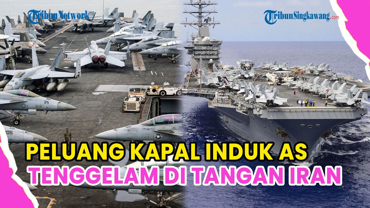 🔺PELUANG IRAN TENGGELAMKAN KAPAL INDUK AS❗