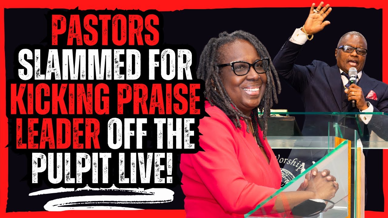 Pastor SLAMMED for Kicking Praise Leader Off the Pulpit LIVE!