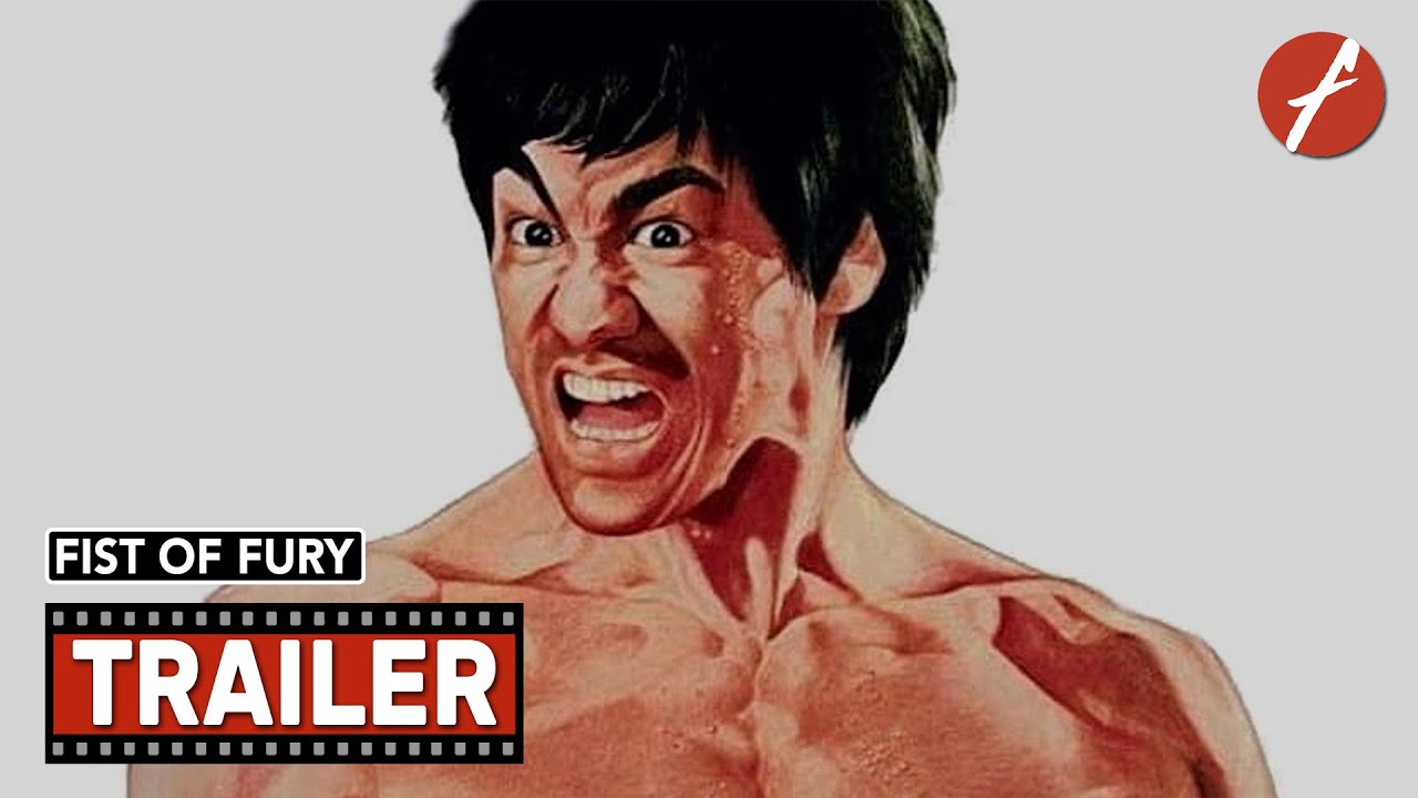 Fist of Fury (1972) 精武門 - Movie Trailer - Far East Films