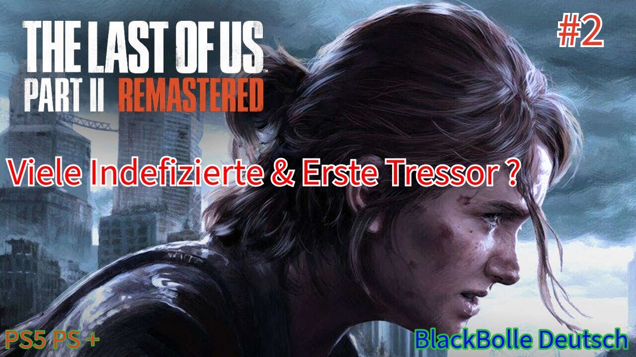 Schneeball Schlacht ! Viele Infezierte & Erste Tresor #2 The Last of Us Part 2 Remastered