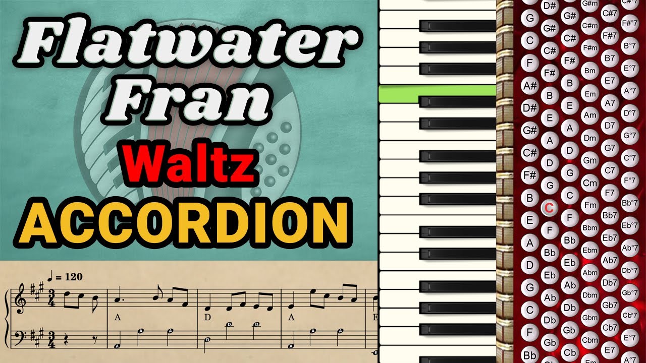 Flatwater Fran Waltz – Slow & Easy Accordion Tutorial for Beginners