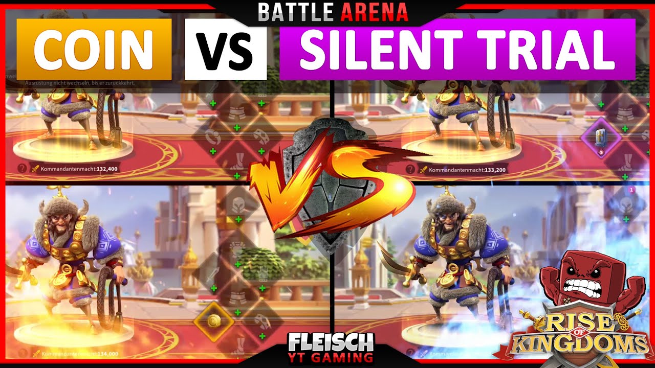 BattleArena: Coin - vs - Silent Trial - Rise of Kingdoms ROK Fleisch