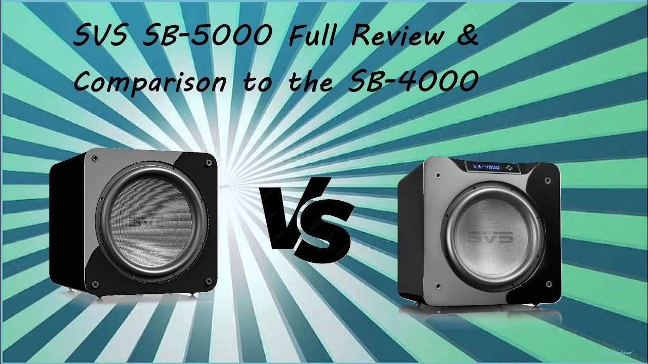 SVS SB-5000 Full Review You Won't Believe the Upgrade Over the SB-4000