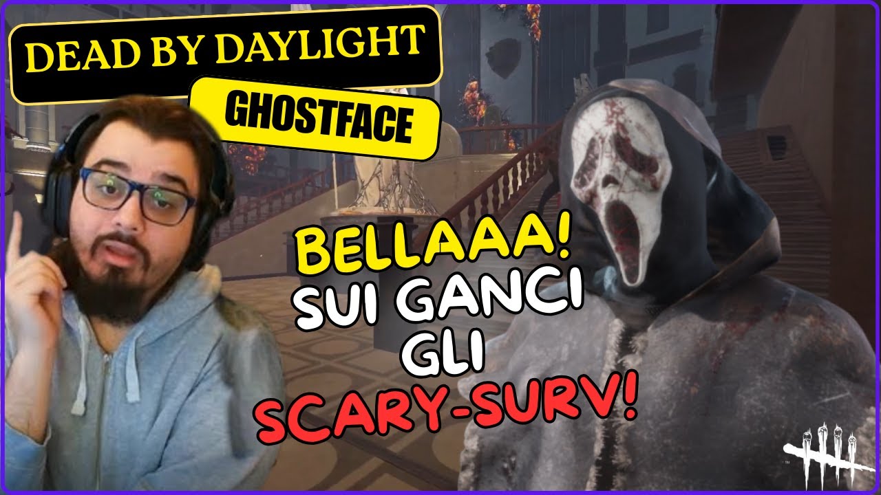 BELLAAA! SUI GANCI GLI SCARY-SURV! - #DBDCREATOR DBD ITA Gameplay Killer GHOSTFACE