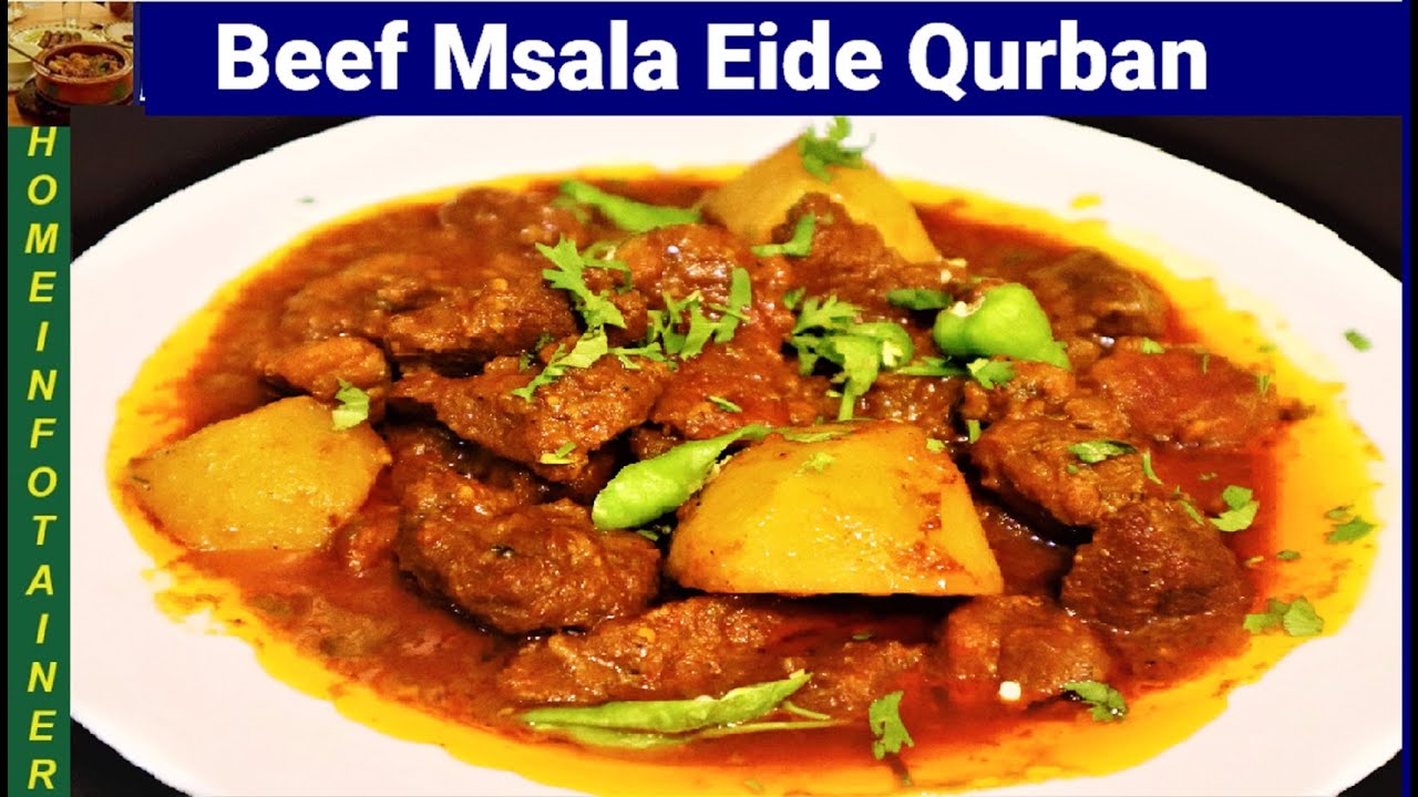 Beef Msala By Home Infotainer Cooking With rahila..Eide Qurban  Recipe