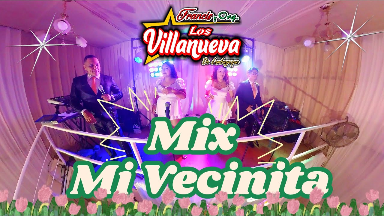 MIX MI VECINITA - FRANCIS Y ORQ LOS VILLANUEVA