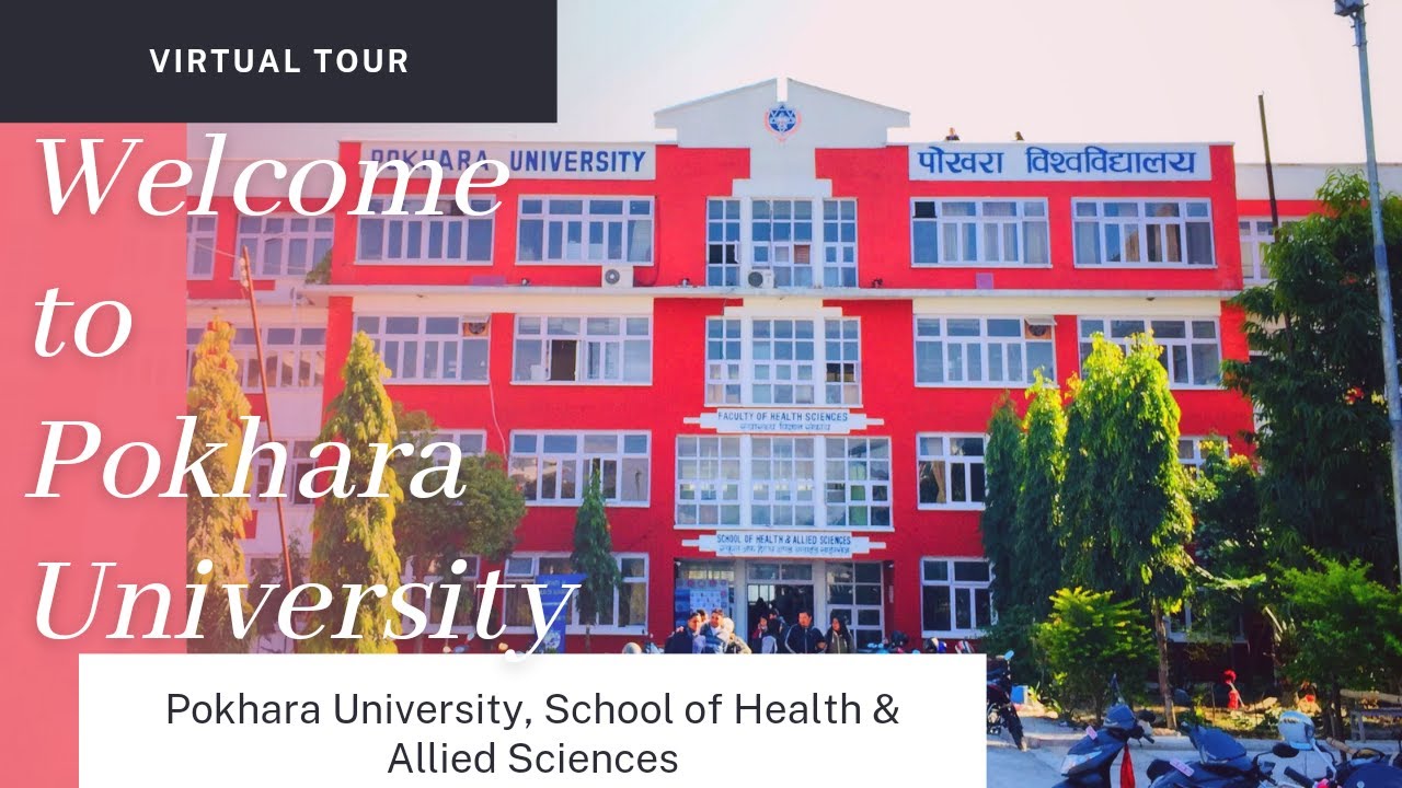 Welcome to Pokhara University // Virtual Tour to PU// SHAS// Guide to new commers // Physio Plus