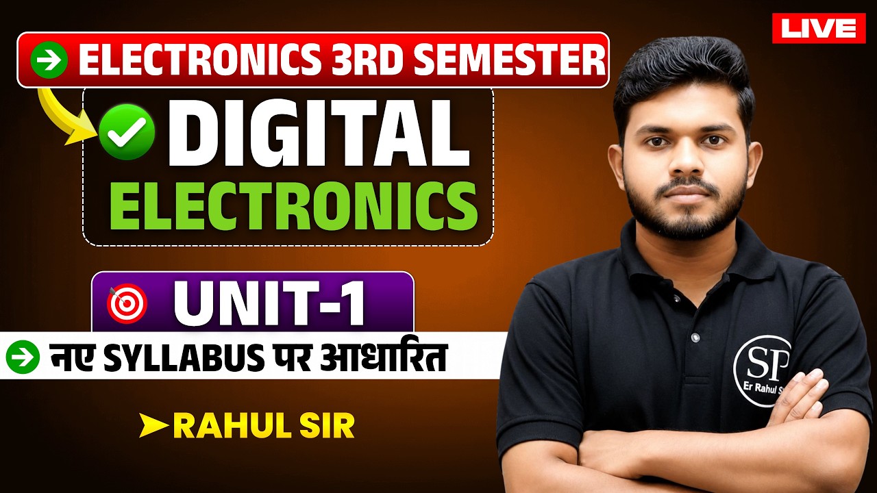 🔥ELECTRONICS 3RD SEMESTER || DIGITAL ELECTRONIC 3RD SEMESTER ।। 🚀NEW SYLLABUS​ BTEUP || BY RAHUL SIR