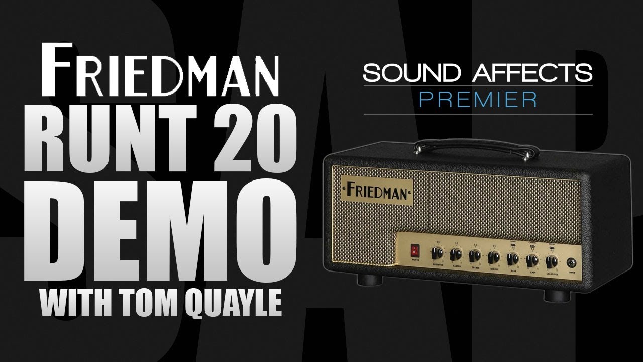 Демонстрация усилителя Friedman Amplification Runt 20 с Томом Куэйлом
