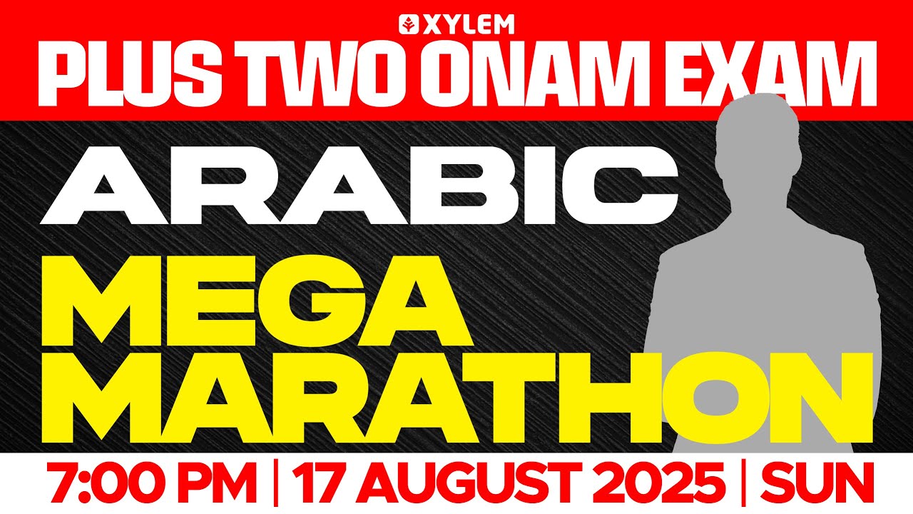 Plus Two Onam Exam - Arabic| Mega Marathon | Xylem Plus Two