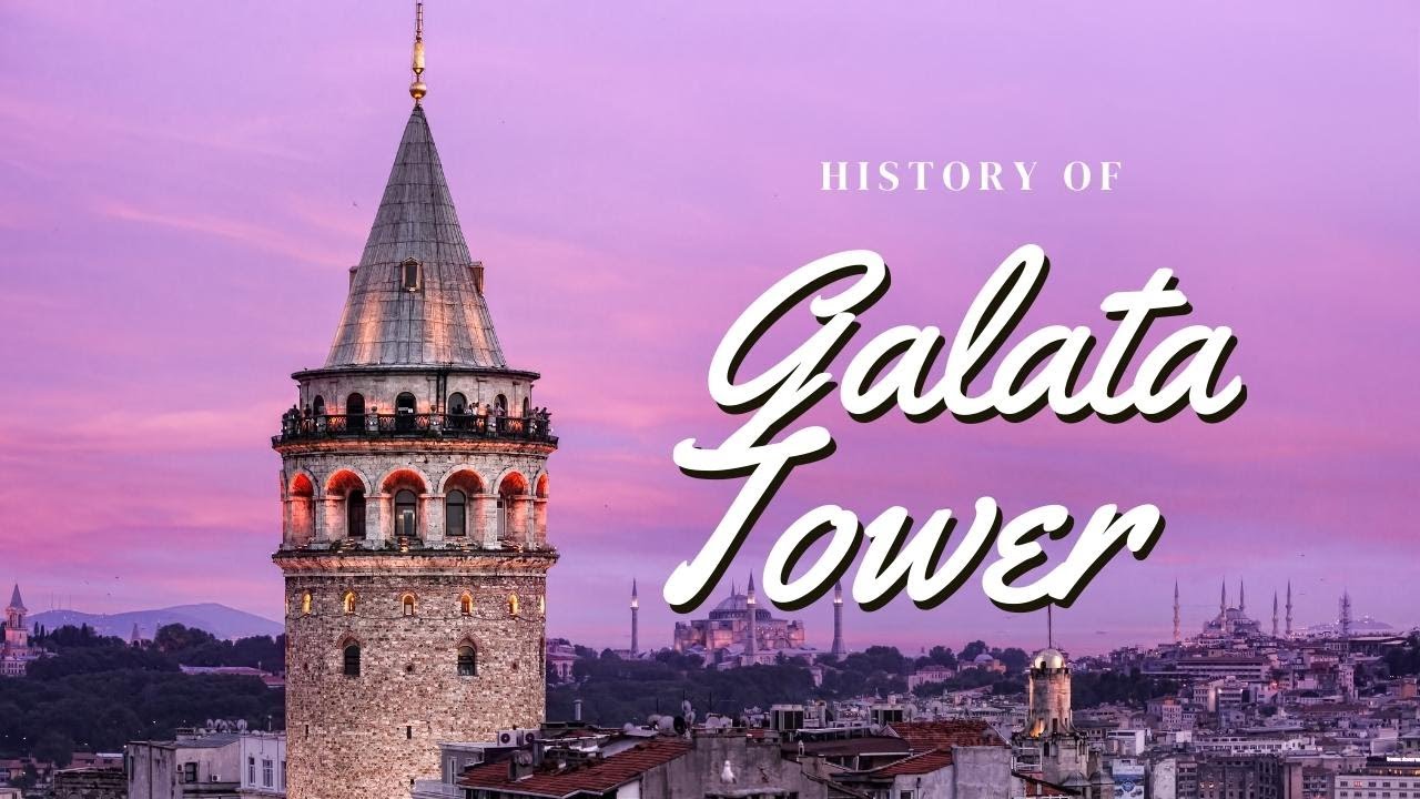 History of Galata Tower