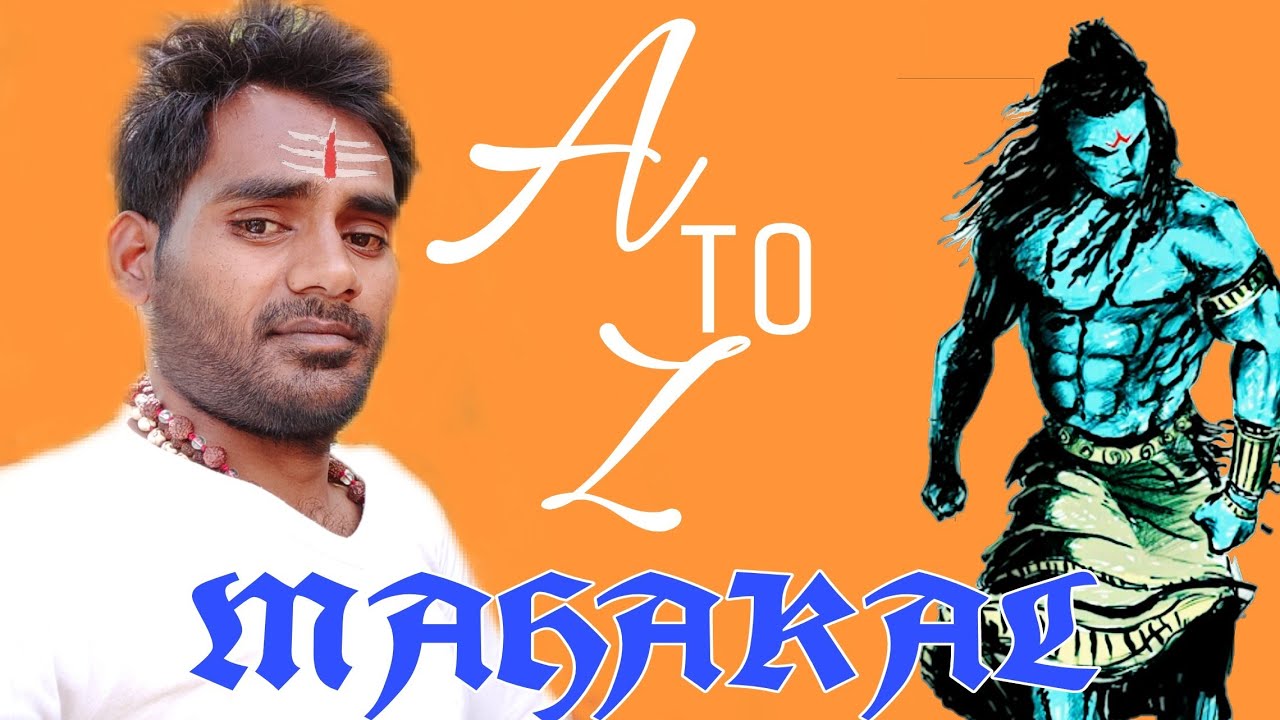 A to Z - MAHAKAL | DjShesh Music