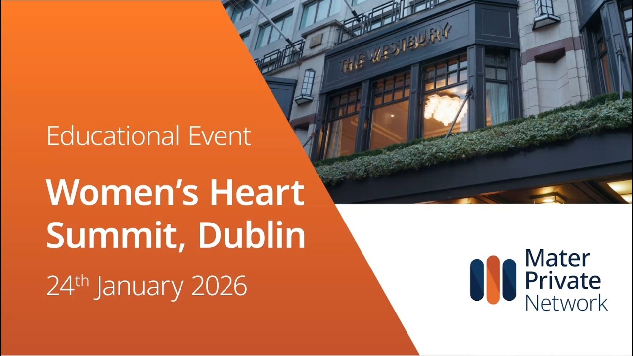 Women's Heart Summit Dublin 2026 | Mater Private Network