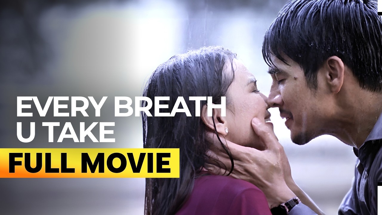 ‘Every Breath U Take’ FULL MOVIE | Angelica Panganiban, Piolo Pascual