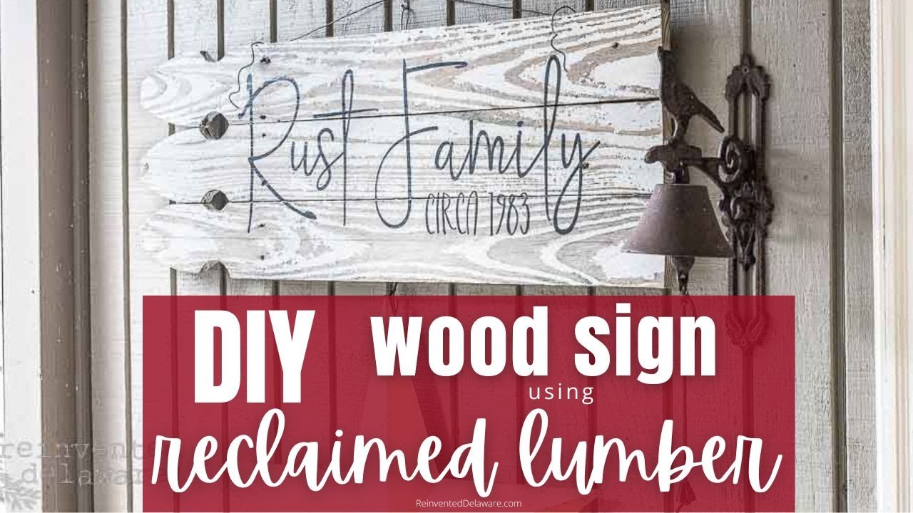 Easy DIY Wood Sign Using Reclaimed Wood