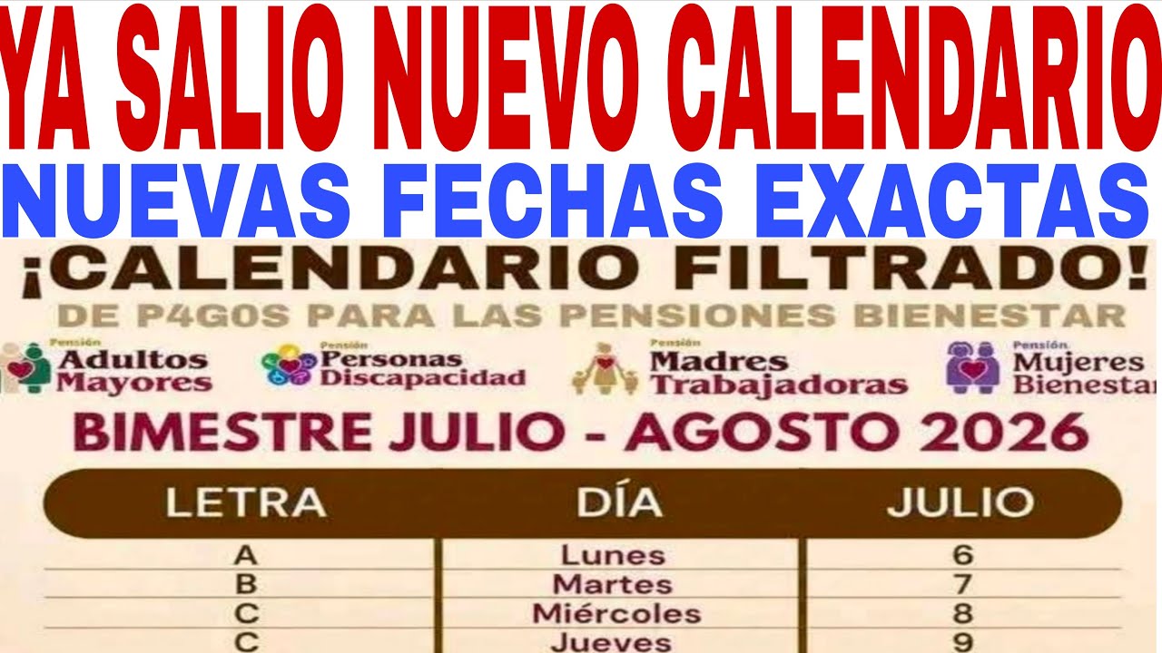 NUEVO CALENDARIO 📅 JULIO AGOSTO 🔴 TU COBRAS PRIMERO🛑 ADULTOS MAYORES 🔥