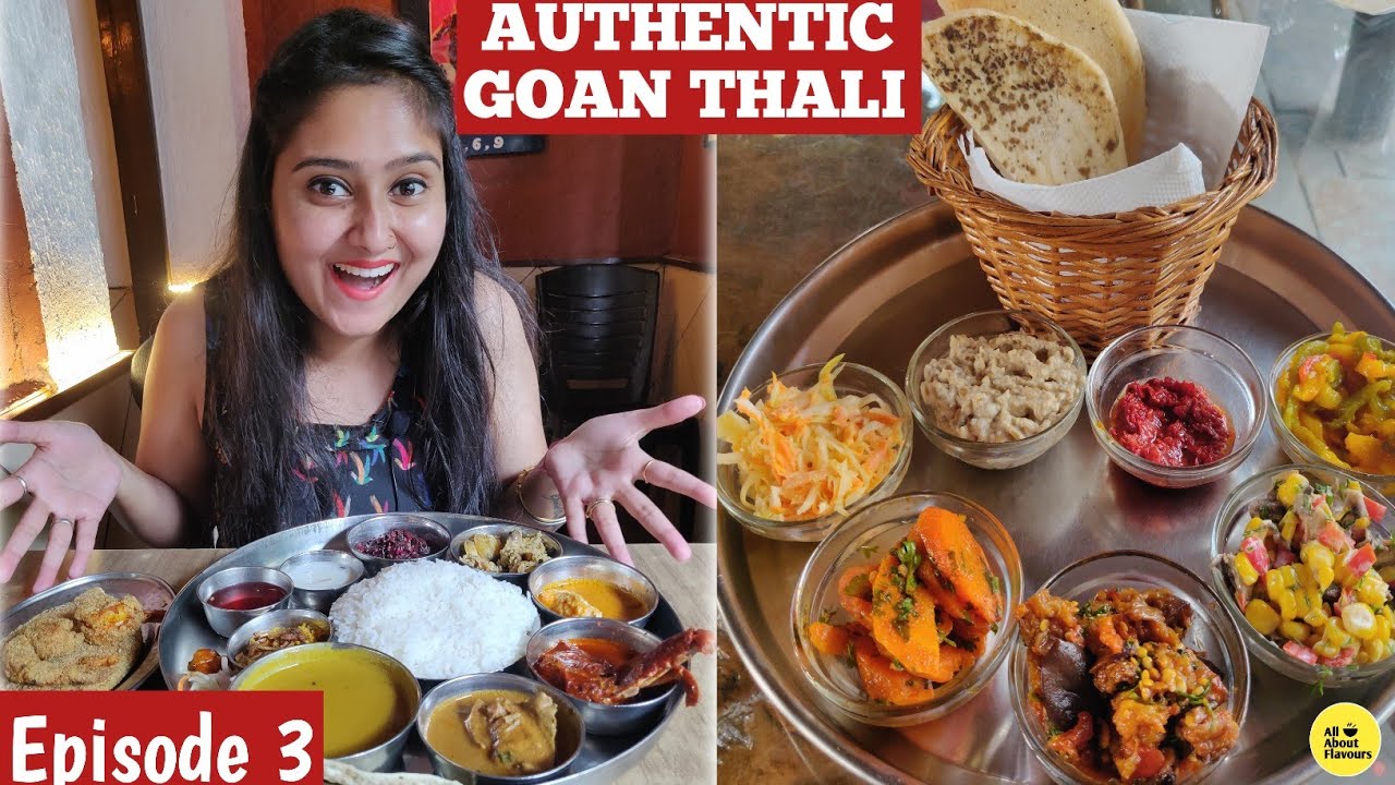 Goa Food Series | Episode 3 | Authentic Goan Thali | Kokni Canteen | Israeli Thali and many more