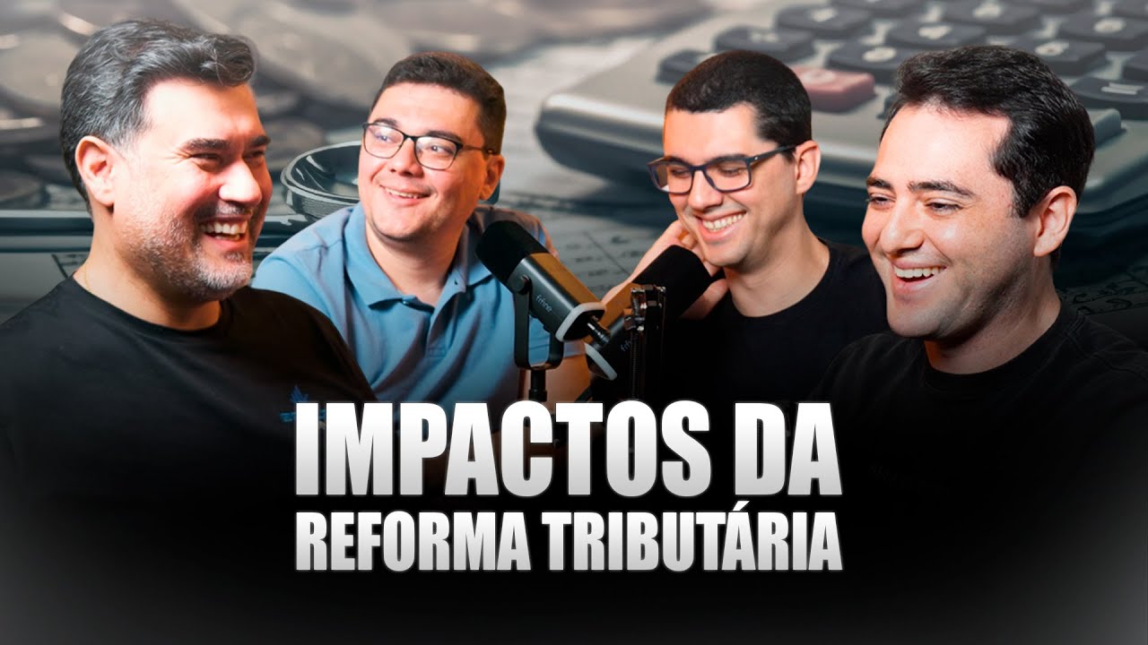 REFORMA TRIBUT&Aacute;RIA QUAIS OS IMPACTOS PARA OS VENDEDORES DA AMAZON, MERCADO LIVRE - Seller Cast #151