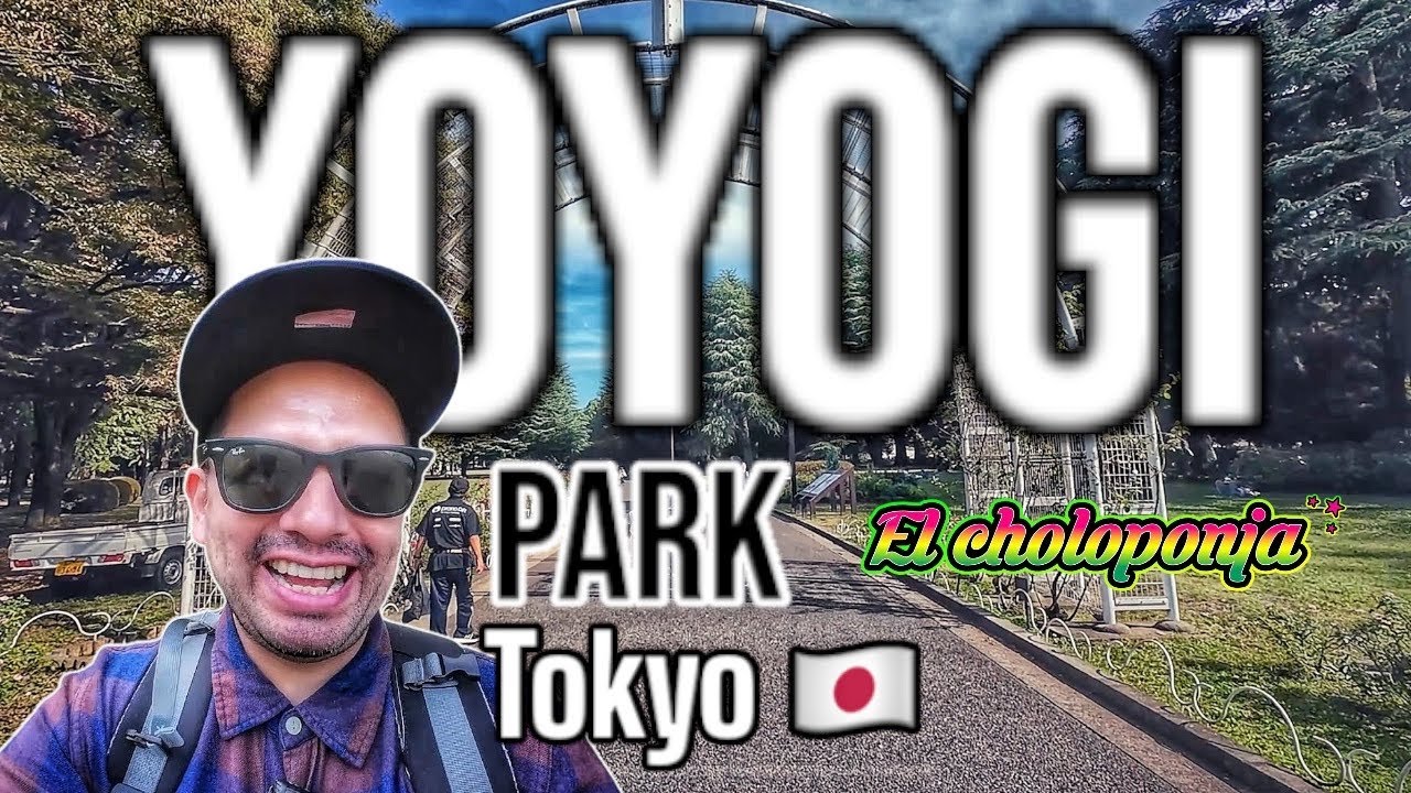TOKYO El Parque YOYOGI / Elcholoponja