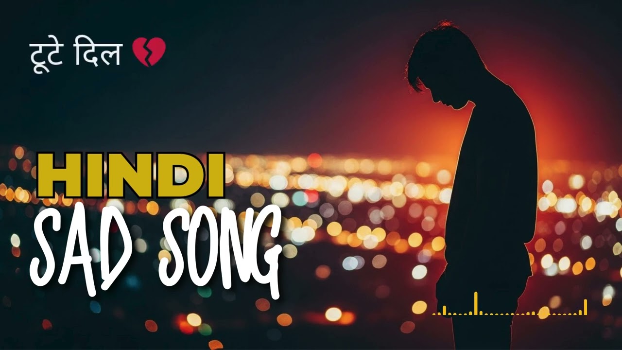 Heart Touching Hindi Sad Songs 2026 | Emotional Mix for Night Listeners