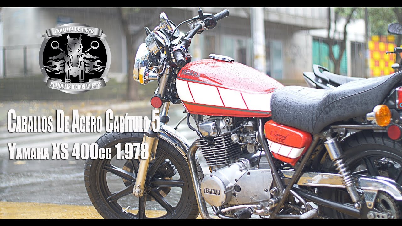 Caballos De Acero Capítulo 5 Yamaha XS 400 1978