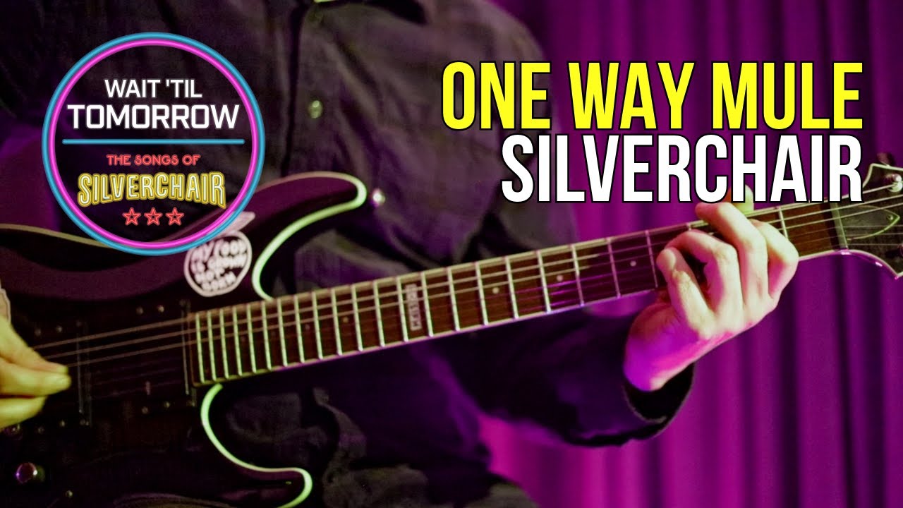 One Way Mule by Silverchair | Guitar Cover