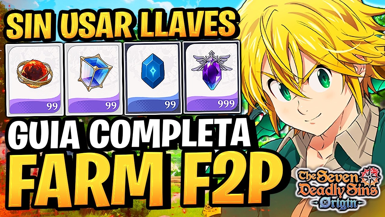 AS&Iacute; DEBES FARMEAR SIN LLAVES en 7DS Origin | EL M&Eacute;TODO M&Aacute;S EFICIENTE