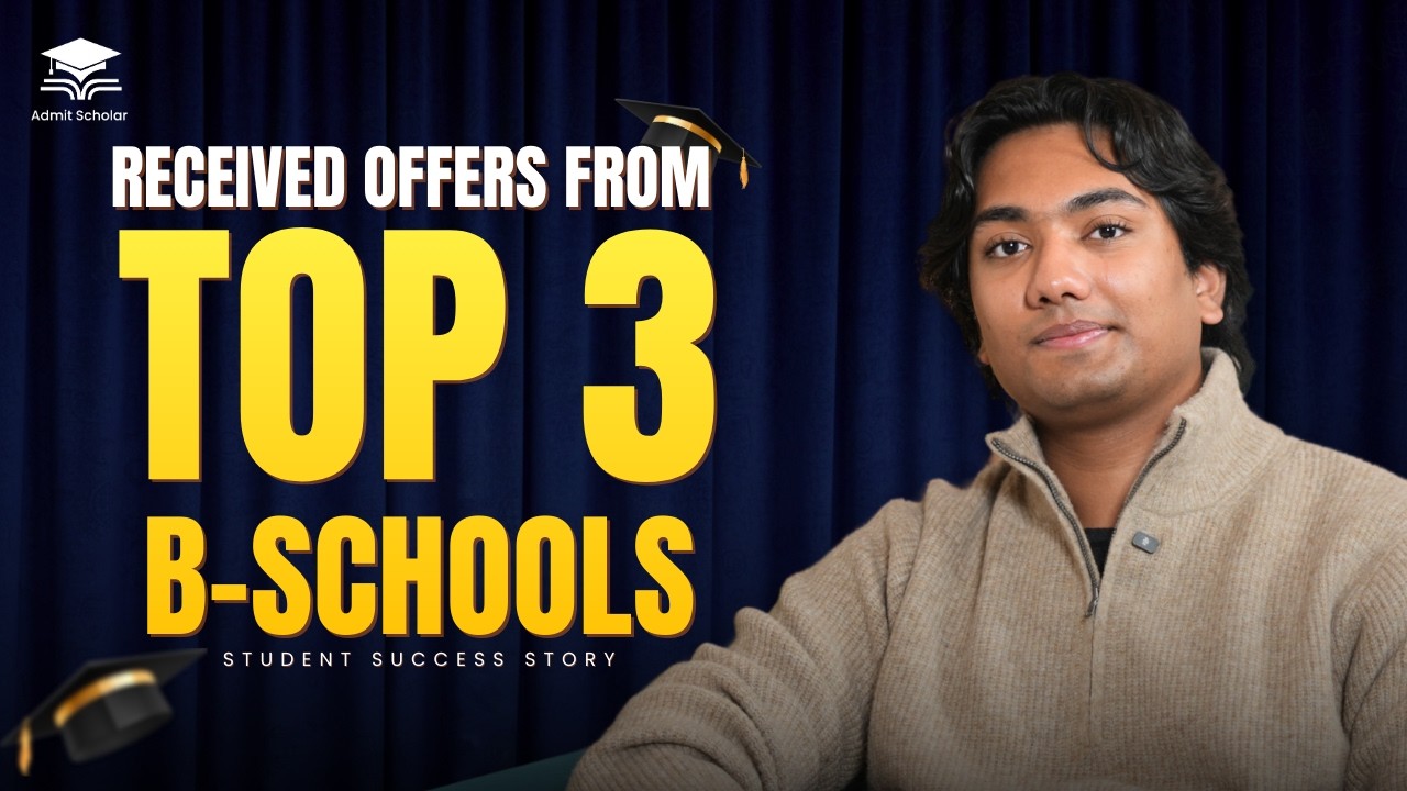 From Symbiosis to INSEAD & LBS: Aarav’s Triple Admit Story | GMAT 95%ile to Top B-Schools